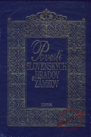 Книга Povesti slovenských hradov a zámkov - I. zväzok Jozef Michaláč