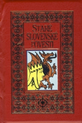 Книга Staré slovenské povesti I. (červené) Jozef Michaláč