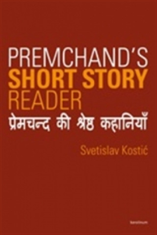 Book Premchand`s Short Story Reader Svetislav Kostić