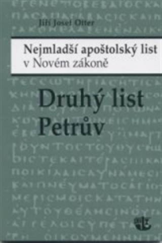 Book Druhý list Petrův Jiří J. Otter