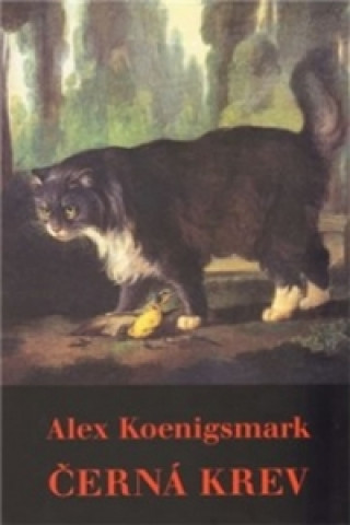 Аудио Černá krev - 7CD Alex Koenigsmark