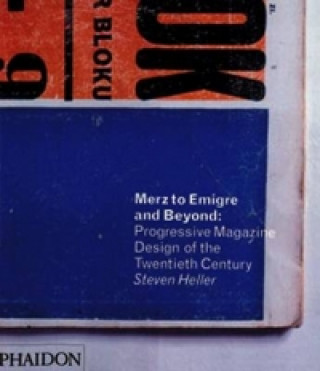 Książka Merz to Emigre and Beyond Steven Heller