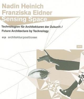 Kniha Sensing Space Franziska Eidner