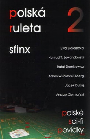 Kniha Sfinx - Polská ruleta 2 Pavel Weigel
