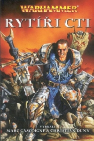 Livro Warhammer Rytíři cti Marc Gascoigne