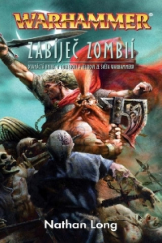 Carte Warhammer Zabíječ zombií Long Nathan