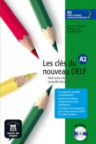 Könyv Les cles du nouveau DELF E. Godard