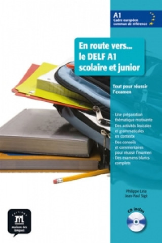 Книга En route vers...le A1 – Sc. et Jun.- L. de lé. + CD Philippe Liria