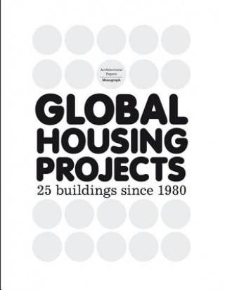 Carte Global Housing Projects Josep Lluís Mateo