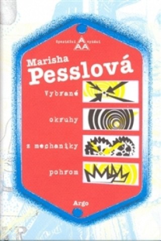 Kniha Vybrané okruhy z mechaniky pohrom Marisha Pesslová