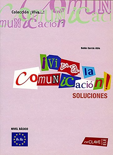 Kniha !Viva la Comunicación! - iniciación (A1-A2) - Solucionario Dall G. Alba