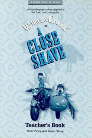 Kniha Close Shave: Teacher's Book K. Viney