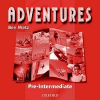 Hanganyagok Adventures Pre-Intermediate: Audio CD Ben Wetz