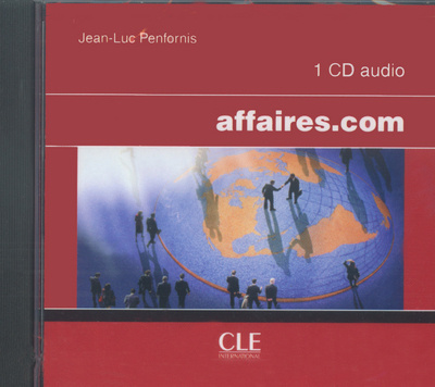 Книга Affaires.com CD audio collectif Jean-Luc Penfornis