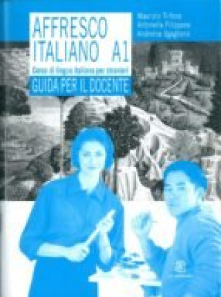 Книга AFFRESCO ITALIANO A1 guida Andreina Sgaglione