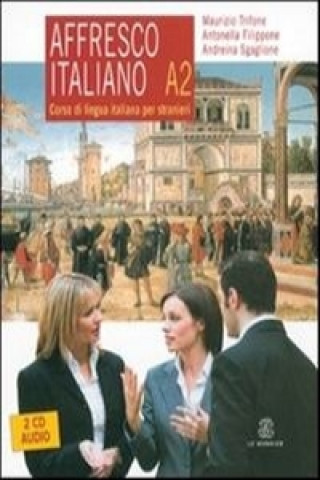 Книга AFFRESCO ITALIANO A2 libro + CD Trifone Maurizio
