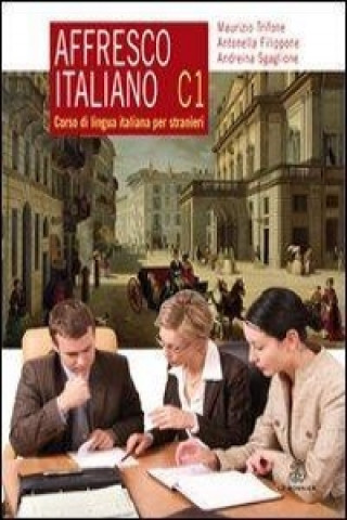 Книга AFFRESCO ITALIANO C1 Andreina Sgaglione