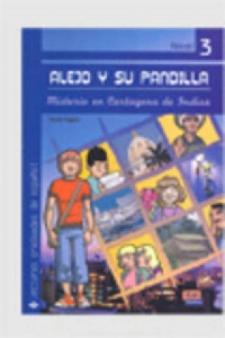 Knjiga Alejo y su pandilla 3 Misterio en Cartagena de Indias - Libro Flavia Puppo