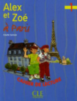 Knjiga Alex ET Zoe ET Compagnie Colette Samson
