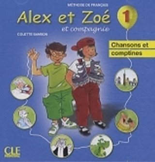 Hanganyagok ALEX ET ZOE 1 CD AUDIO INDIVIDUEL Colette Samson