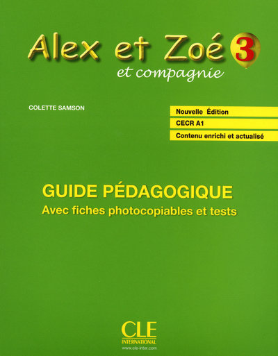 Kniha ALEX ET ZOE 3 GUIDE PÉDAGOGIQUE Colette Samson