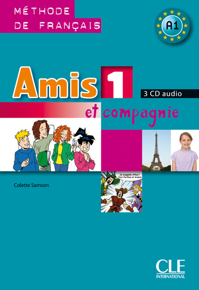 Hanganyagok AMIS ET COMPAGNIE 1 CD/3/ AUDIO CLASSE Sampson Colette