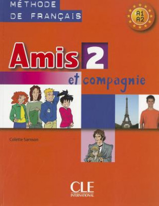 Книга AMIS ET COMPAGNIE 2 ELEVE Samson Colette