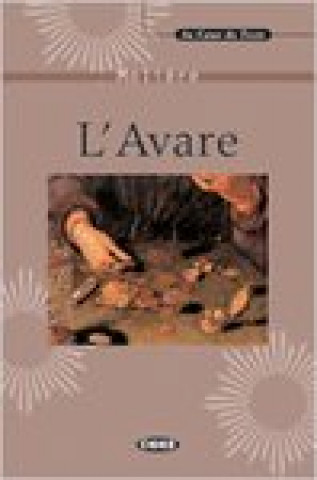 Книга AU COEUR DU TEXTE - AVARE + CD Moliere