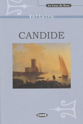 Kniha AU COEUR DU TEXTE - CANDIDE + CD Voltaire
