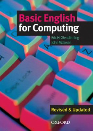 Carte Basic English for Computing: Student's Book Eric H. Glendinning