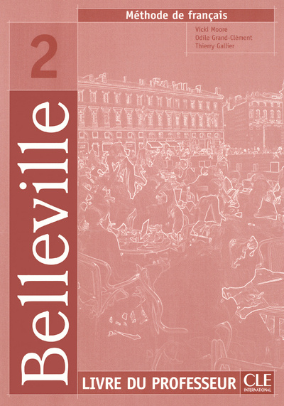 Книга Belleville 2 guide pédagogique Thierry Gallier