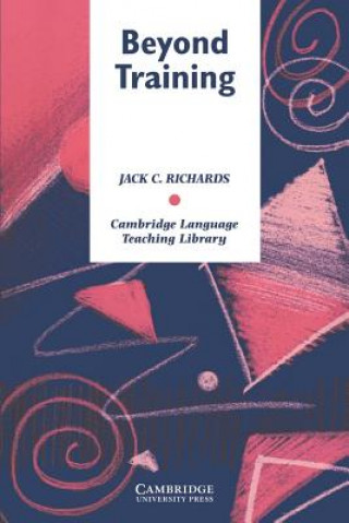 Carte Beyond Training Jack C. Richards