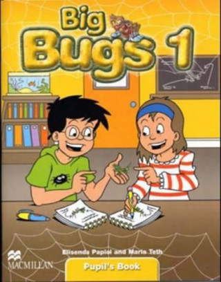 Книга Big Bugs 1 Pupil's Book International Elisenda Papiol