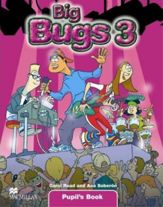 Könyv Big Bugs 3 Pupil's Book International Carol Read