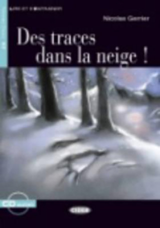 Книга BLACK CAT - Des traces dans la neige! + CD (A2) Nicolas Gerrier