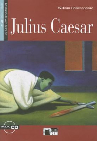 Carte Black Cat JULIUS CAESAR + CD ( Reading a Training Level 3) William Shakespeare