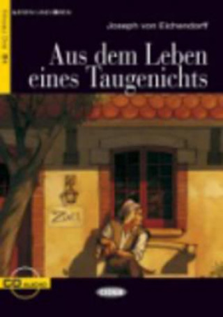 Книга BLACK CAT LESEN UND ÜBEN 3 - AUS DEM LEBEN EINES TAUGENICHTS + CD Joseph von Eichendorff