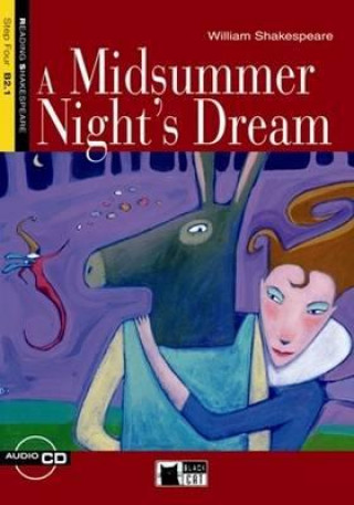 Kniha Black Cat MIDSUMMER NIGHT'S DREAM + CD ( Reading a Training Level 4) William Shakespeare