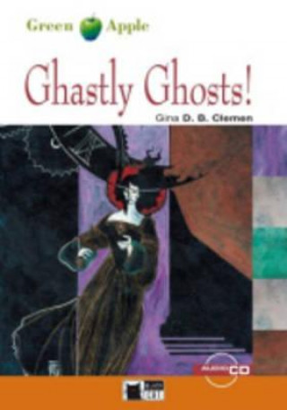 Kniha Ghastly Ghosts Gina D. B. Clemen