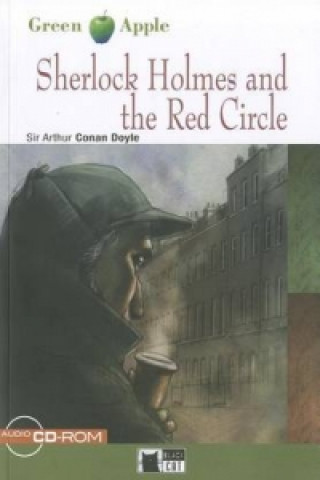 Книга BLACK CAT READERS GREEN APPLE EDITION 1 - SHERLOCK HOLMES AND THE RED CIRCLE + CD-ROM Sir Arthur Conan Doyle