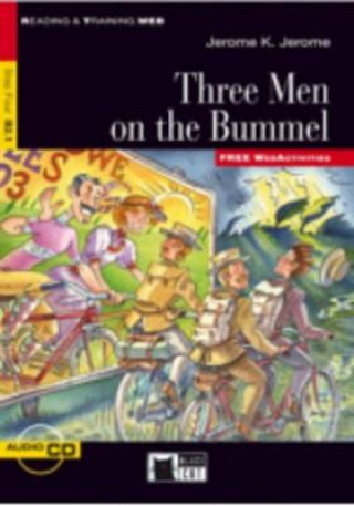 Könyv BLACK CAT READING AND TRAINING 4 - THREE MEN ON THE BUMMEL + CD Jerome Klapka Jerome