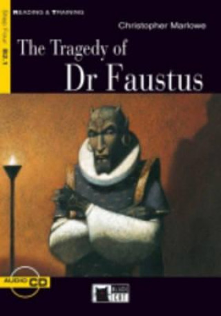 Carte Black Cat TRAGEDY OF DR FAUSTUS + CD ( Reading a Training Level 4) CHRISTOPHER MARLOWE