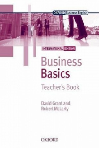 Книга Business Basics International Edition: Teacher's Book David Grant