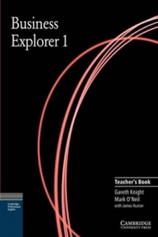 Kniha Business Explorer 1 Teacher's Book Gareth Knight