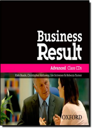 Hanganyagok Business Result: Advanced: Class Audio CD Kate Baade