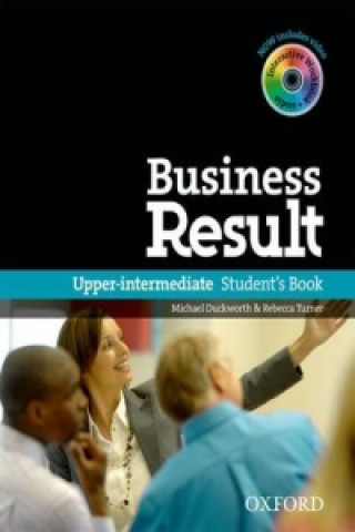 Książka Business Result: Upper-Intermediate: Student's Book with DVD-ROM and Online Workbook Pack Michael Duckworth