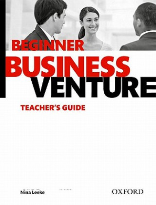 Carte Business Venture: Beginner: Teacher's Guide collegium