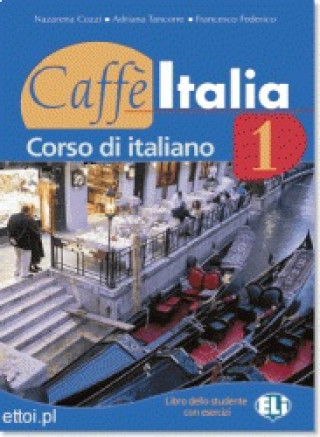 Könyv Caffe Italia Adriana Tancorre