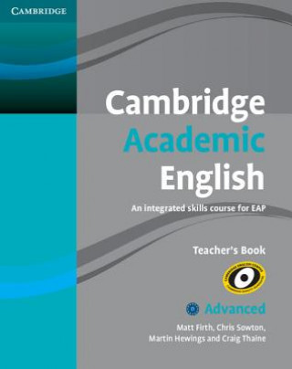 Książka Cambridge Academic English C1 Advanced Teacher's Book Matt Firth