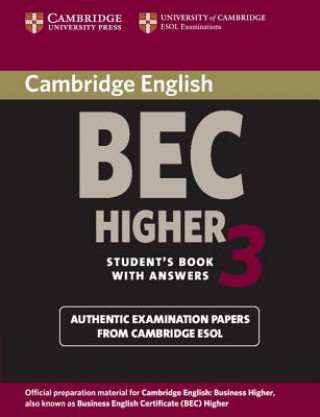 Carte Cambridge BEC Higher 3 Student's Book with Answers Cambridge ESOL